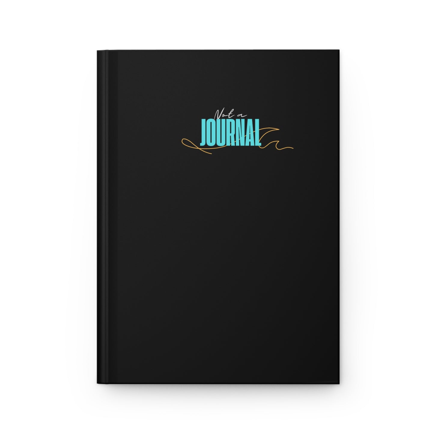 Not a Journal Breeze Wave Hardcover
